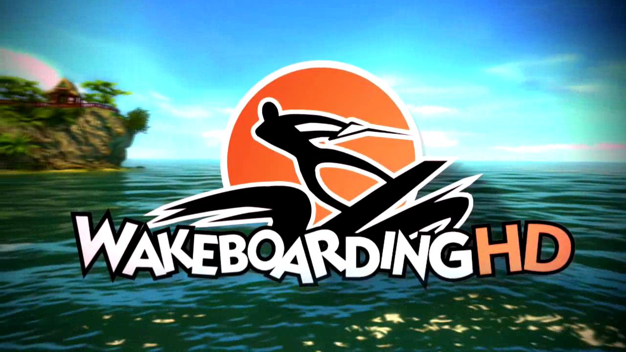 Wakeboarding HD - Trailer