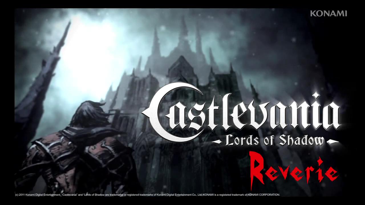 Castlevania: Lords of Shadow  - Reverie
