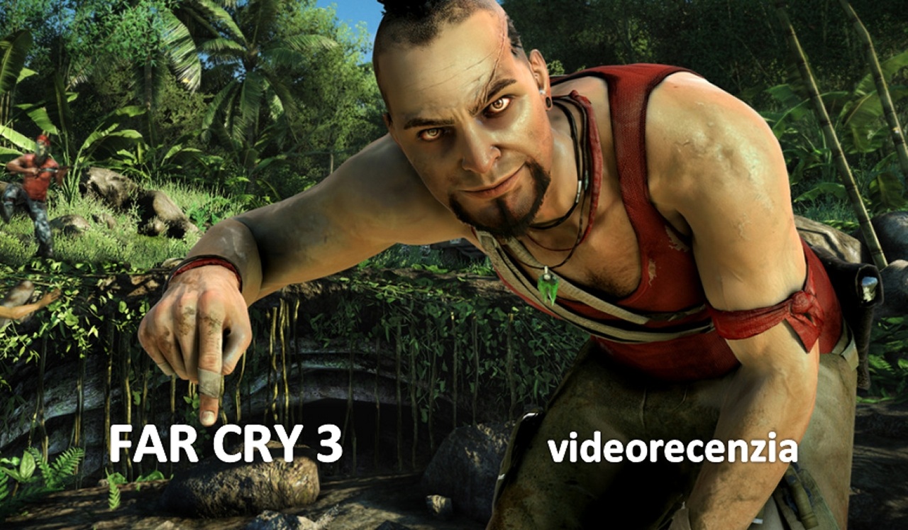 Far Cry 3 - videorecenzia