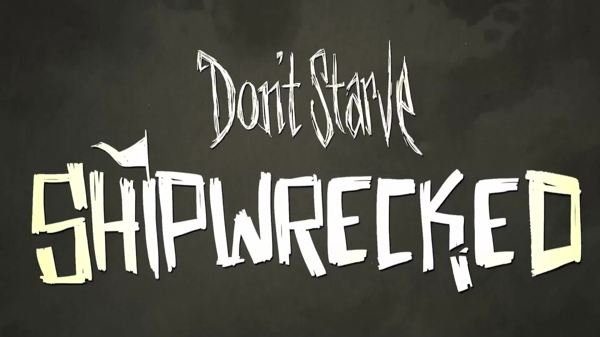 Don't Starve - Shipwrecked