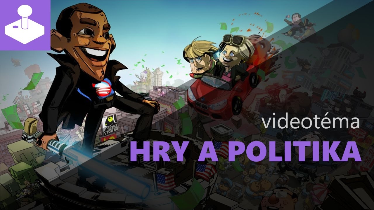 Hry a Politika - videotma