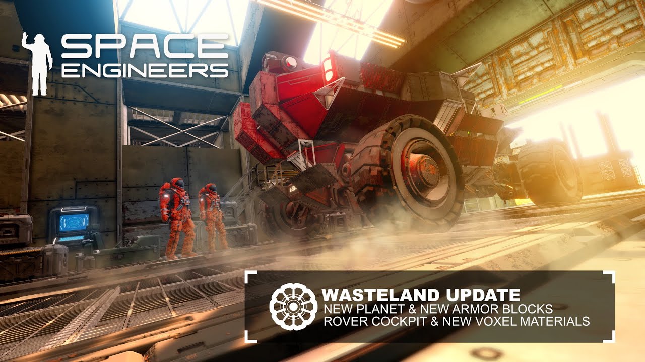Space Engineers m nov aktualizciu Wasteland s pridanm obsahom