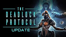 Warframe tento tde prinesie The Deadlock Protocol update
