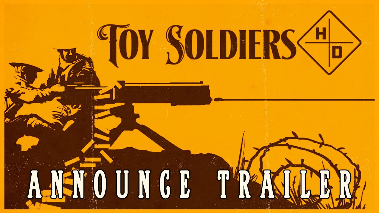 Toy Soldiers HD prde v auguste