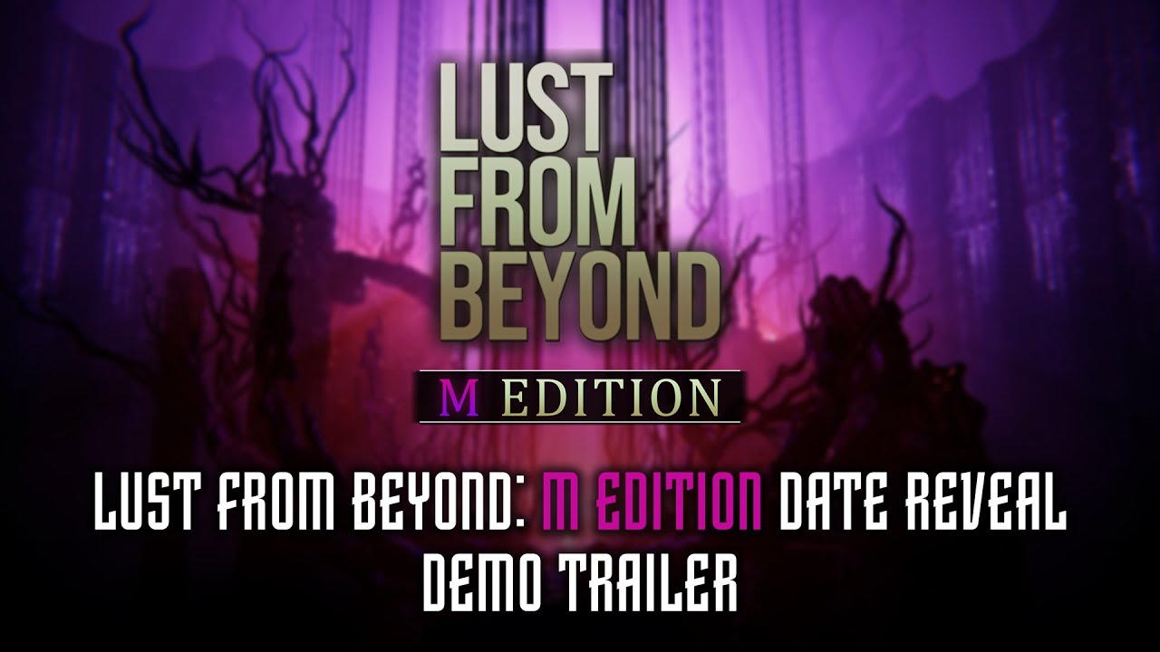 Lust from Beyond: M Edition o mesiac zane strai