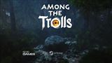 Survival adventúra Among the Trolls bola predstavená