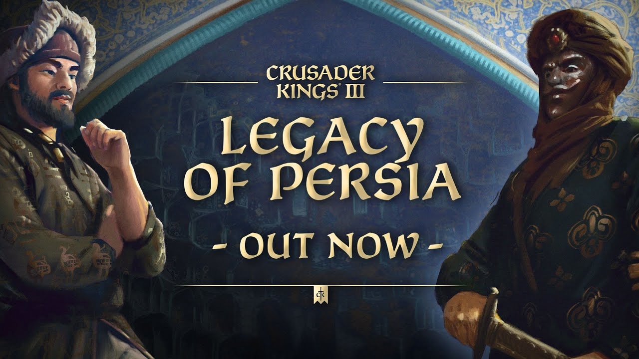 Crusader Kings III dostal Legacy of Persia rozrenie