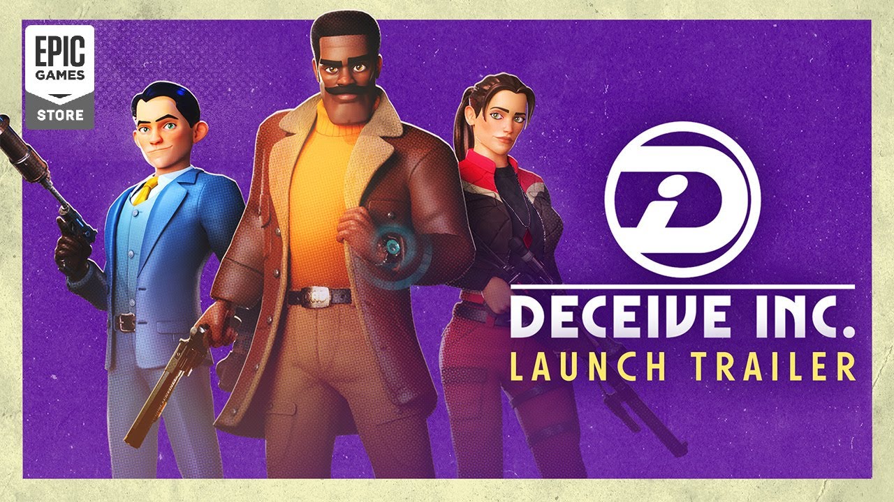 Deceive Inc. vychdza, ukazuje launch trailer