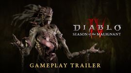 Diablo IV - Season of the Malignant dostal gameplay trailer