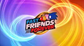 Sonic oslavuje priatestvo a hry kampaou Fast. Friends. Forever.