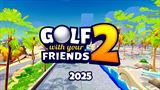 Team17 oznamuje Golf With Your Friends 2