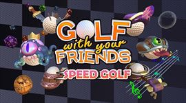 Golf With Your Friends dostal Speed Golf Update