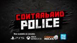 Contraband Police už kontroluje aj na konzolách
