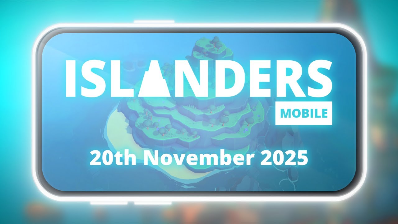Islanders: Mobile bude stavať vo vašom mobile - v rovnakej kvalite ako na PC a konzolách