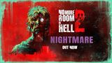 No More Room in Hell 2 má nový obsah v Nightmare aktualizácii