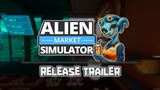 Alien Market Simulator vyjde tento mesiac v Early Access