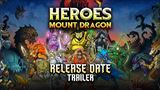 Heroes of Mount Dragon privolá dračích bojovníkov koncom mesiaca