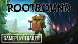 Rootbound predvádza svoj postup krajinou s využívaním vecí v okolí