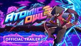 Atomic Owl bude poskakovať a prechádzať zaujímavým svetom