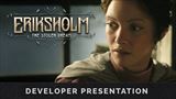 Eriksholm: The Stolen Dream prináša rozšírený pohľad na svoju hrateľnosť
