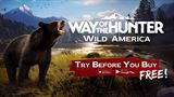 Way of the Hunter: Wild America priniesol free trial verziu