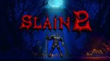 Slain 2: The Beast Within ukazuje krátky metalový teaser