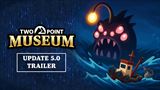 Two Point Museum sa s bezplatnou aktualizáciou 5.0 ocitá v trhlinách