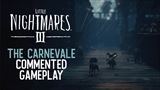 Little Nightmares III - The Carnevale gameplay