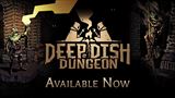 Deep Dish Dungeon už čaká hráčov v temných chodbách