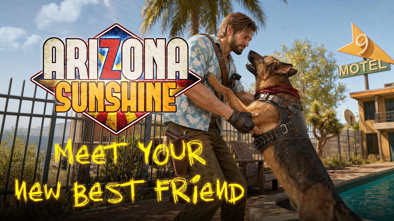 Arizona Sunshine dostala dátum a psíka na výpomoc