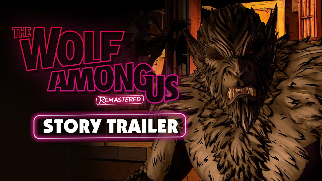 The Wolf Among Us Remastered predstavuje príbeh v novom traileri