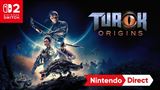 Turok: Origins bol na Nintendo Direct ohlásený pre Switch 2