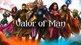 Valor of Man pošle hrdinov do ťahových bitiek budúci mesiac