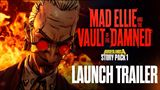 Borderlands 4 dostal Story Pack 1: Mad Ellie and the Vault of the Damned