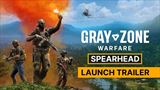 Gray Zone Warfare - Update 0.4 Spearhead dostáva launch trailer