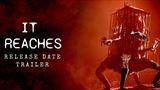 Bodycam survival horor It Reaches dostal dátum vydania