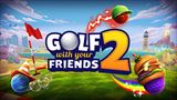 Golf With Your Friends 2 príde túto jeseň