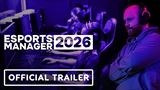 Esports Manager 2026 má dátum vydania, príde v letných horúčavách
