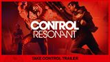 Control Resonant –  Take Control trailer 