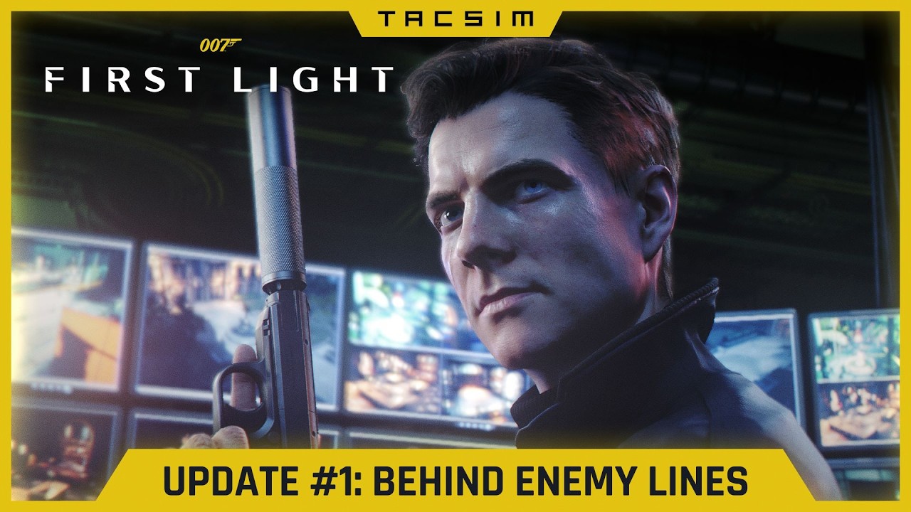 007 First Light – update 1: Behind Enemy Lines