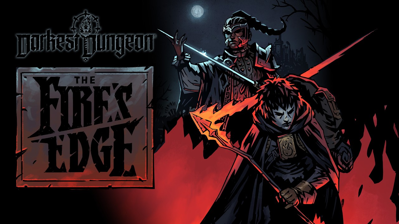 Darkest Dungeon: The Fire's Edge privádza do hry dve nové postavy