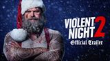 Violent Night 2 - filmový trailer
