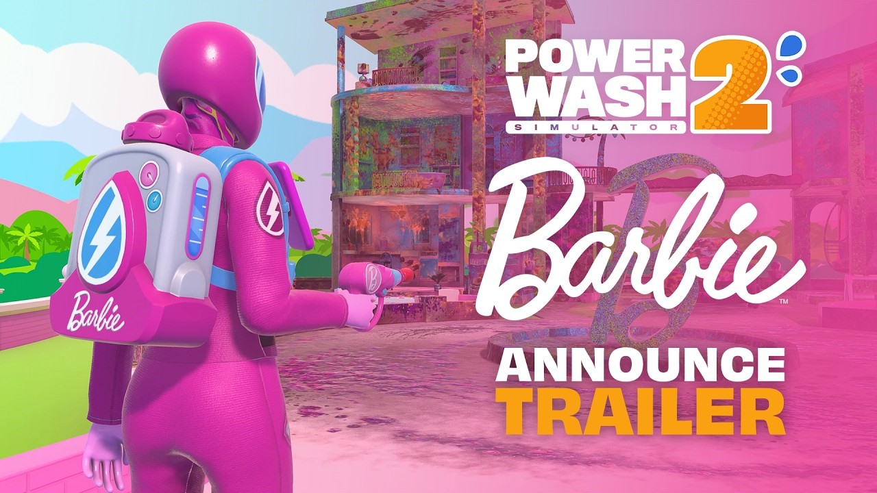 PowerWash Simulator 2 predstavuje Barbie Pack