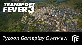 Transport Fever 3 predvádza hrateľnosť