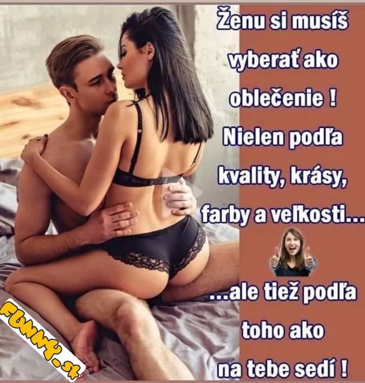 Musíte si jednoducho sadnúť