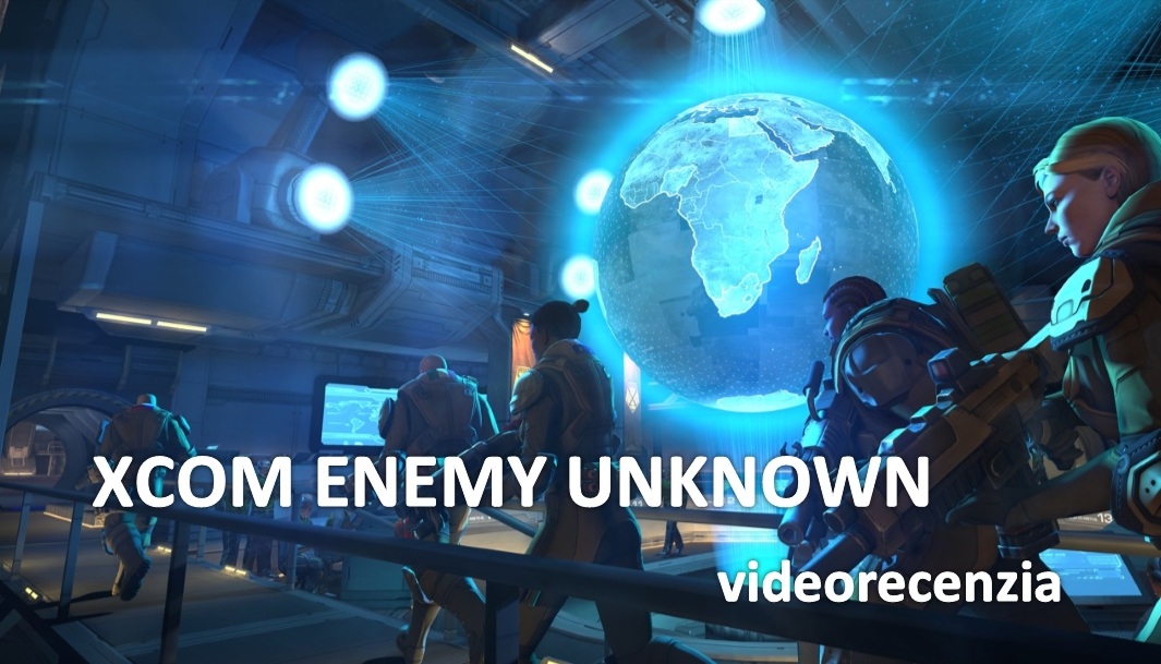 XCOM: Enemy Unknown - videorecenzia