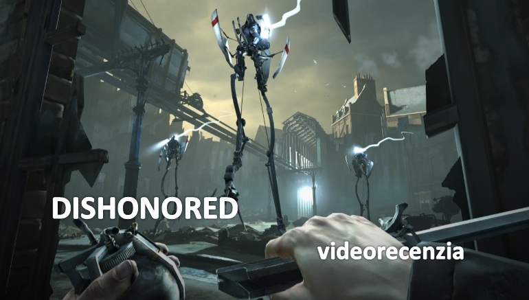 Dishonored - videorecenzia