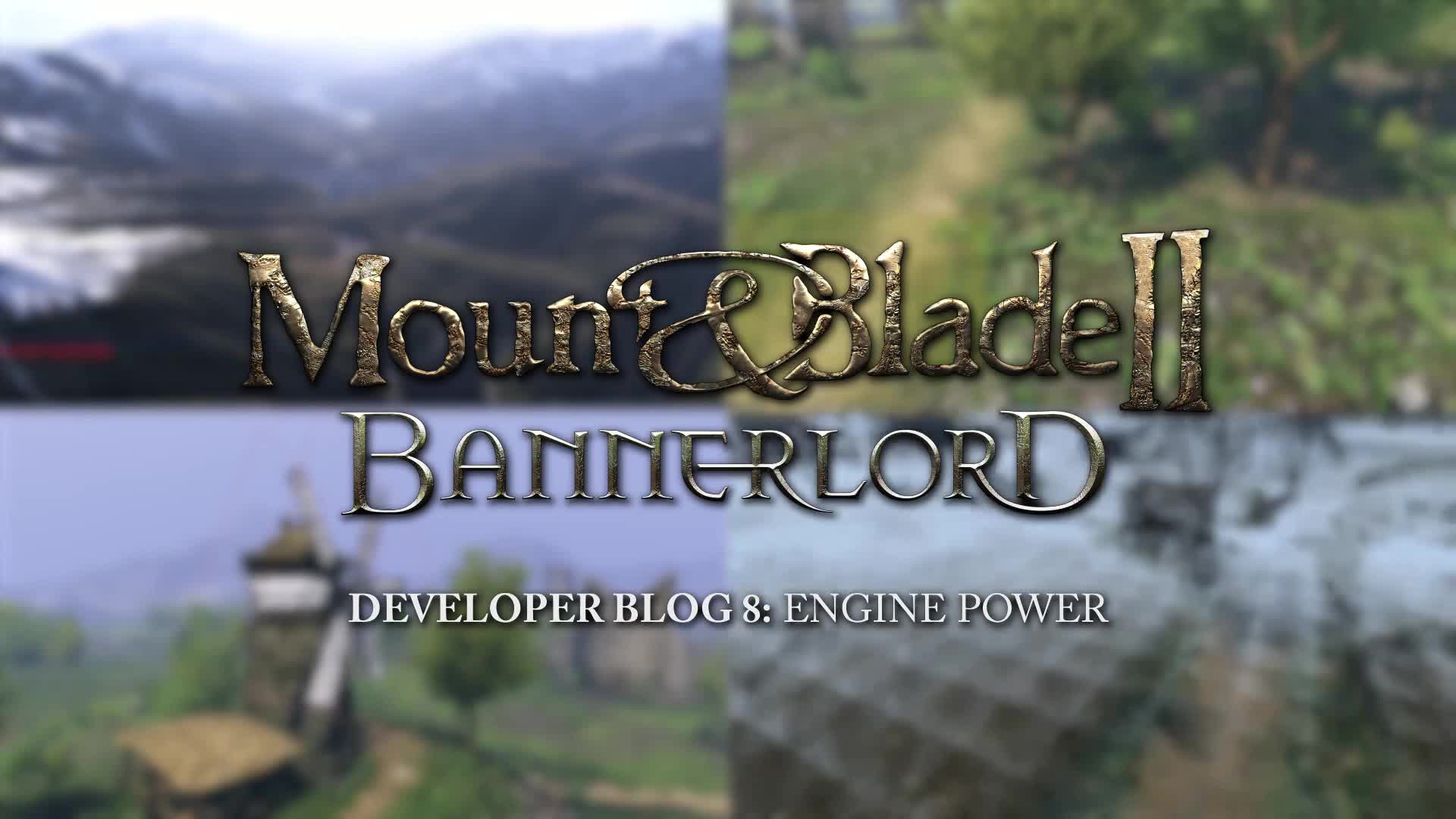 Mount and Blade II - Bannerlord - developer diary