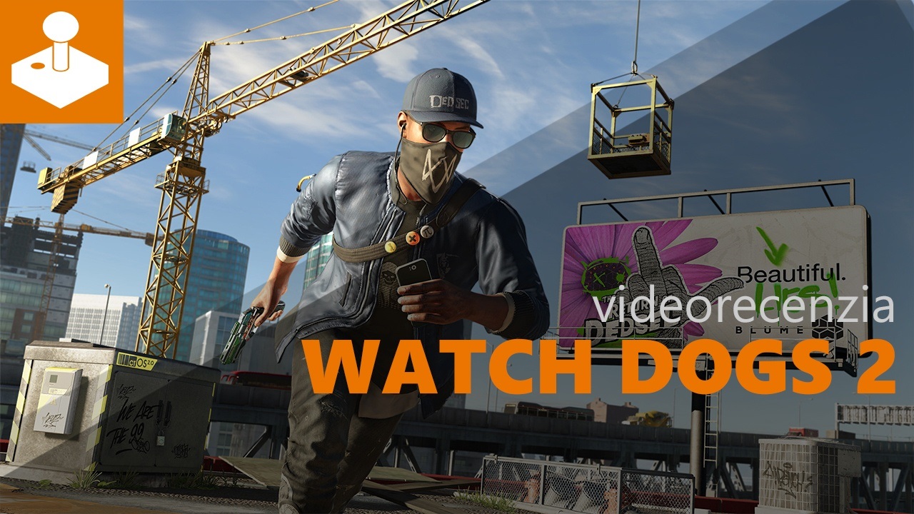 Watch Dogs 2 - videorecenzia