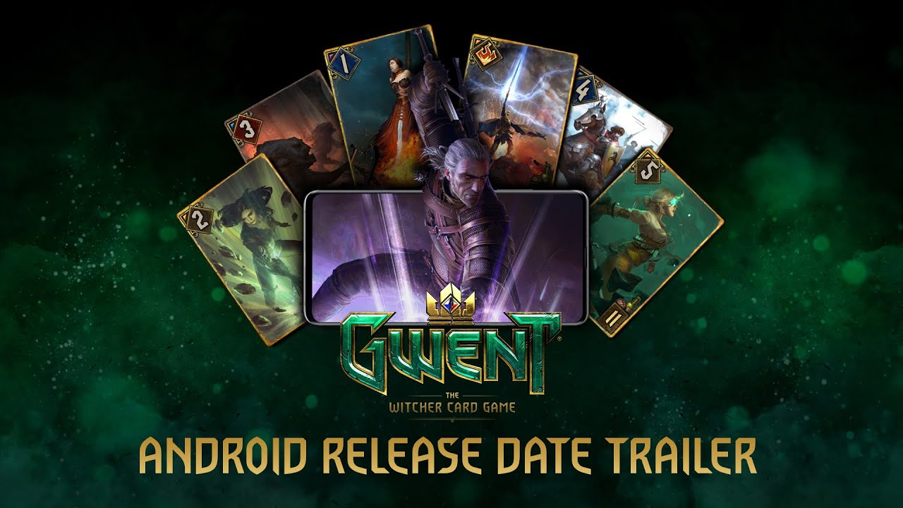 Gwent u m dtum vydania pre Android